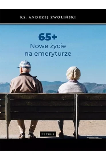 65  + Nowe życie na emeryturze