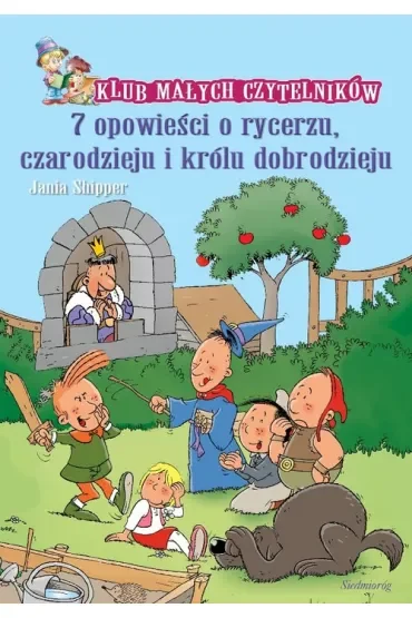 7 op. o rycerzu czarodzieju i księciu dobrodzieju