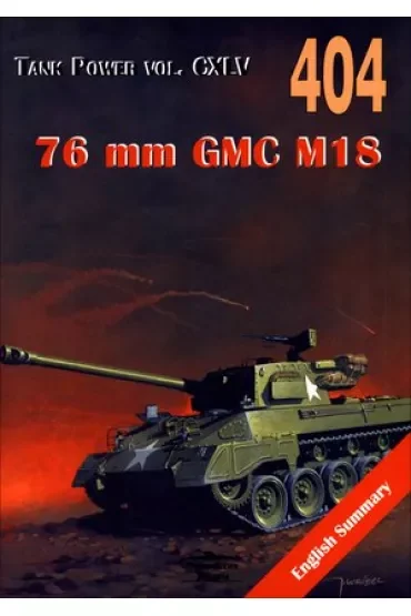 76 mm GMC M18. Tank Power vol. CXLV 404 `Hell Cat`