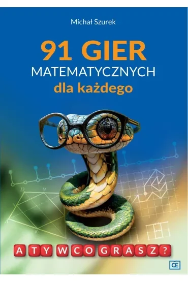 91 gier matematycznych dla każdego. A Ty w co grasz?
