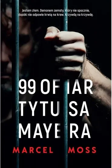99 ofiar Tytusa Mayera
