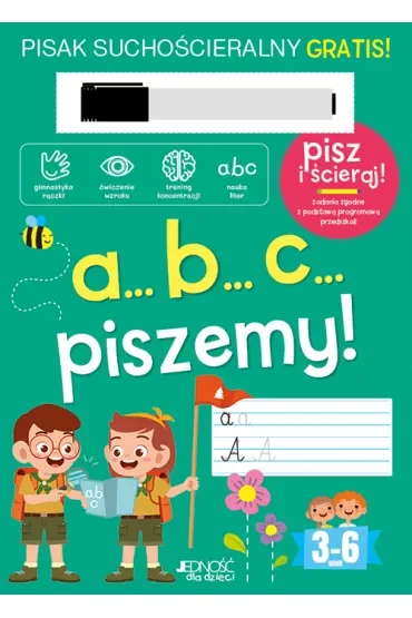A...B...C... piszemy!. Książka z pisakiem suchościeralnym