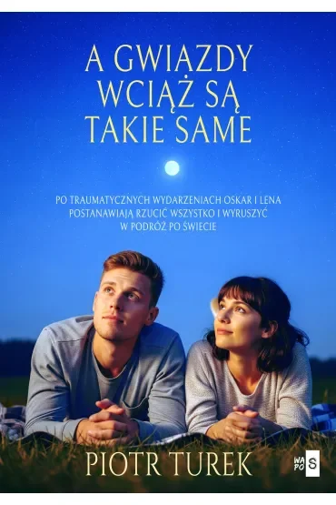 A gwiazdy wciąż są takie same