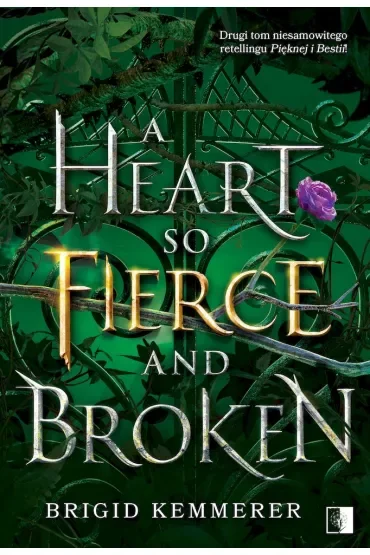 A Heart So Fierce and Broken. Cursebreakers. Tom 2