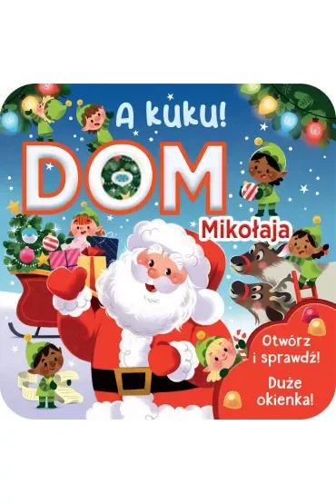 A kuku! Dom Mikołaja