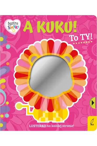 Bystre smyki. A kuku! To ty!