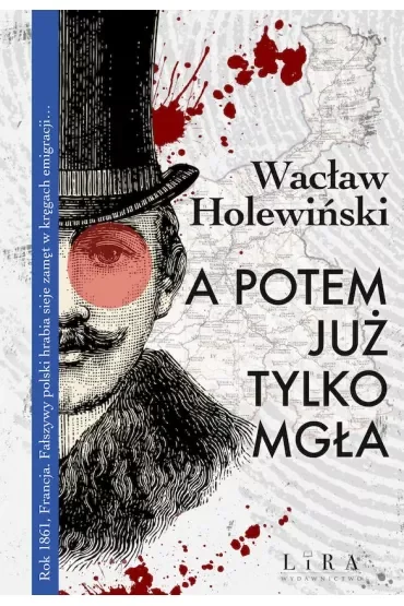 A potem już tylko mgła