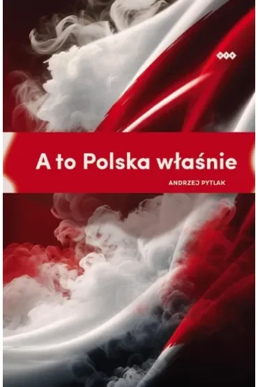 A to Polska właśnie