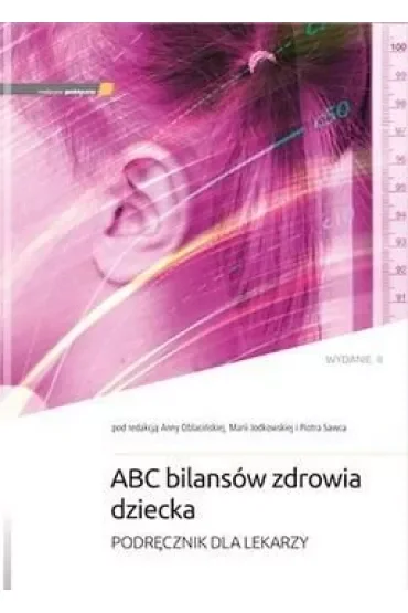 ABC bilansów zdrowia dziecka w.2
