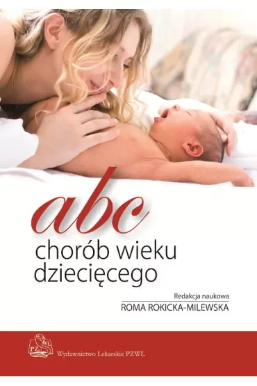 ABC chorób wieku dziecięcego