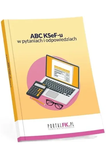 ABC KSeF-u w pytaniach i odpowiedziach