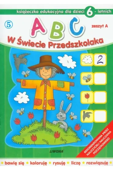 ABC w świecie przedszkolaka dla dzieci 6-letnich