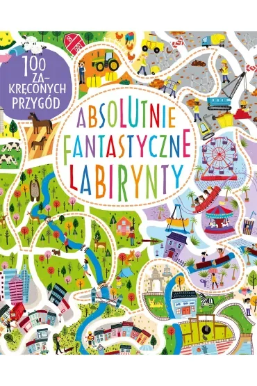 Absolutnie fantastyczne labirynty