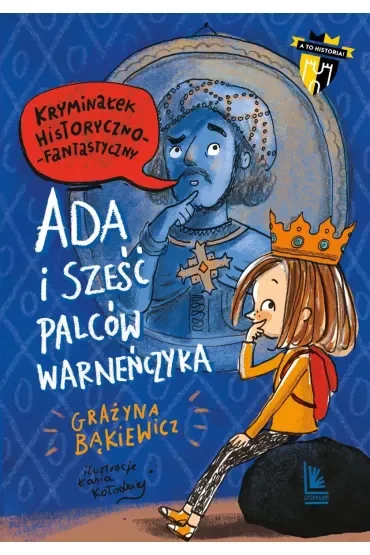 Ada i sześć palców Warneńczyka