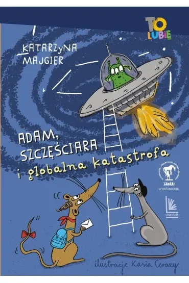 Adam, Szczęściara i globalna katastrofa