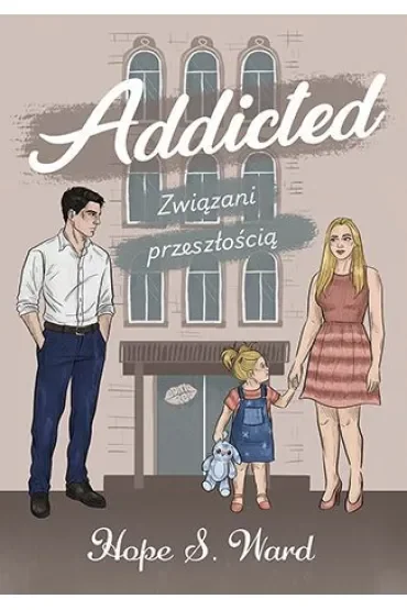 Addicted. Związani przeszłością