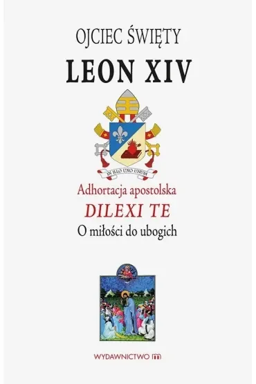 Adhotracja Dilexi te o miłości do ubogich