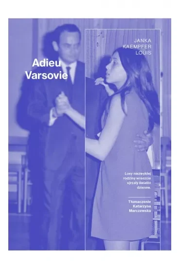 Adieu Varsovie