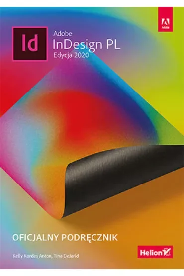 Adobe InDesign PL. Oficjalny podręcznik