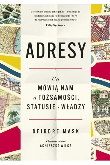 Adresy. Co mówią nam o tożsamości, statusie i władzy