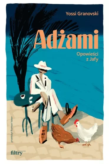 Adżami. Opowieści z Jafy