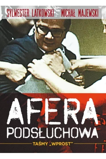 Afera podsłuchowa