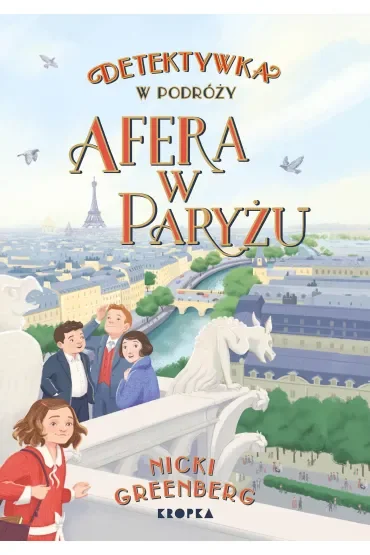 Detektywka w podróży. Tom 3. Afera w Paryżu