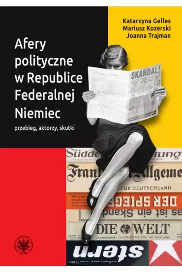 Afery polityczne w Republice Federalnej Niemiec przebieg, aktorzy, skutki