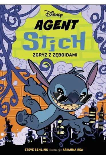 Zgryz z zęboidami. Agent Stitch. Tom 2