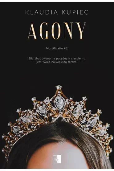 Agony. Mortificatio. Tom 2
