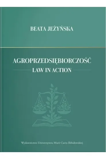 Agroprzedsiębiorczość. Law in Action