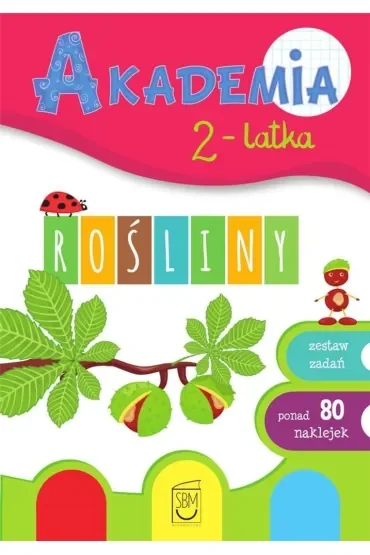 Rośliny. Akademia 2-latka