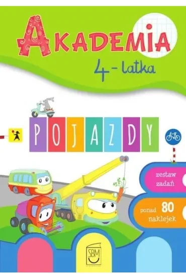 Pojazdy. Akademia 4-latka