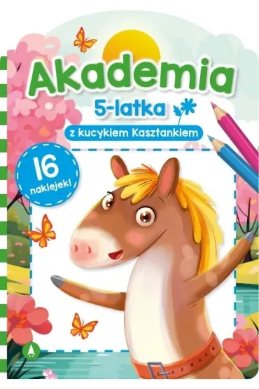 Akademia 5-latka z kucykiem Kasztankiem
