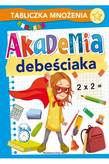 Akademia debeściaka. Tabliczka mnożenia