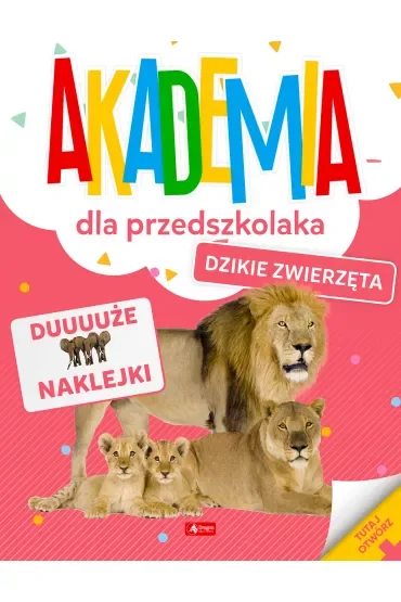 Dzikie zwierzęta. Akademia dla przedszkolaka