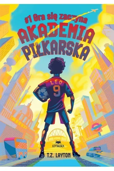 Akademia piłkarska #1. Gra się zaczyna