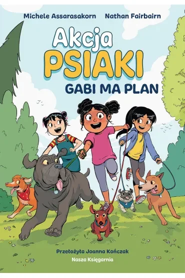 Akcja PSIAKI 1. Gabi ma plan
