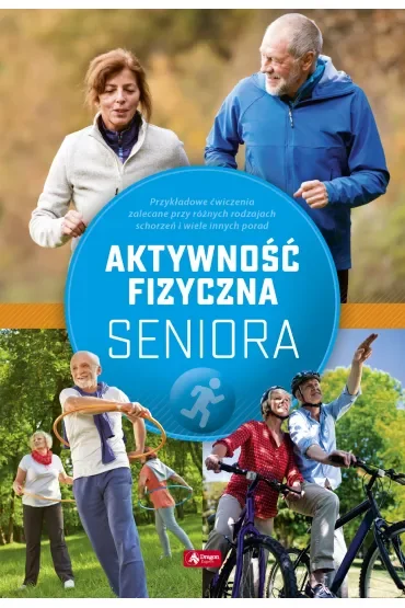 Aktywność fizyczna seniora