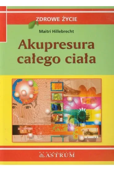 Akupresura całego ciała