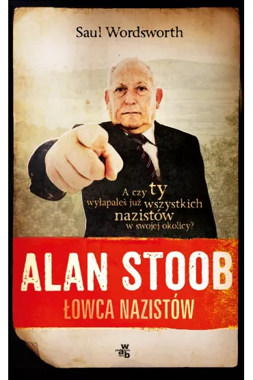 Alan Stoob, łowca nazistów