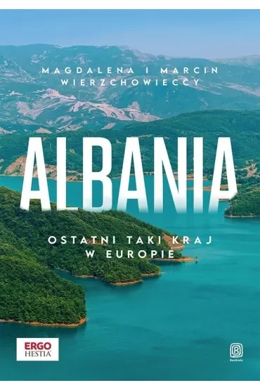 Albania. Ostatni taki kraj w Europie