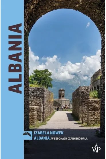 Albania. W szponach czarnego orła