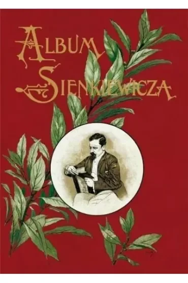 Album jubileuszowe Henryka Sienkiewicza