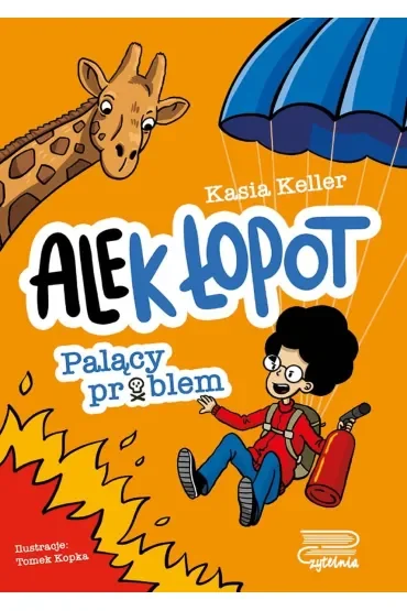 Palący problem. Ale(k) Łopot. Tom 2