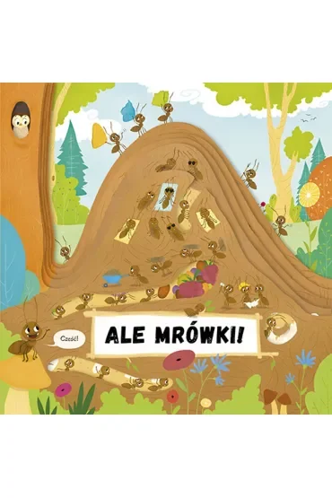 Ale mrówki!