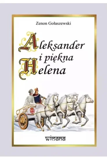 Aleksander i piękna Helena