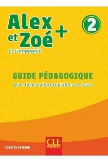 Alex et Zoe plus 2 przewodnik metodyczny