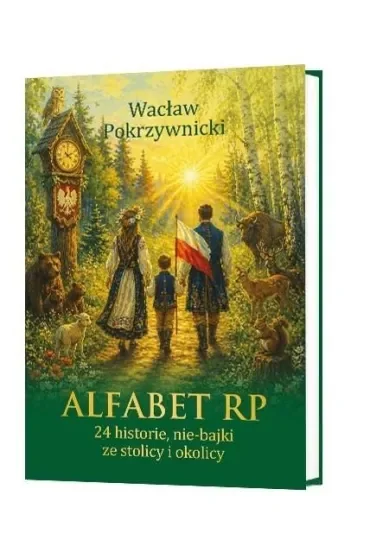 Alfabet RP. 24 historie, nie-bajki ze stolicy i...