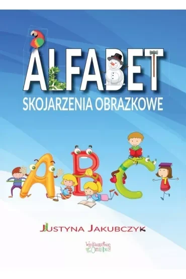 Alfabet  Skojarzenia obrazkowe